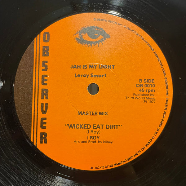LEROY SMART - I ROY / THE JEWELLS [Jah Is My Light - Wicked Eat Dirt / Jah-I]