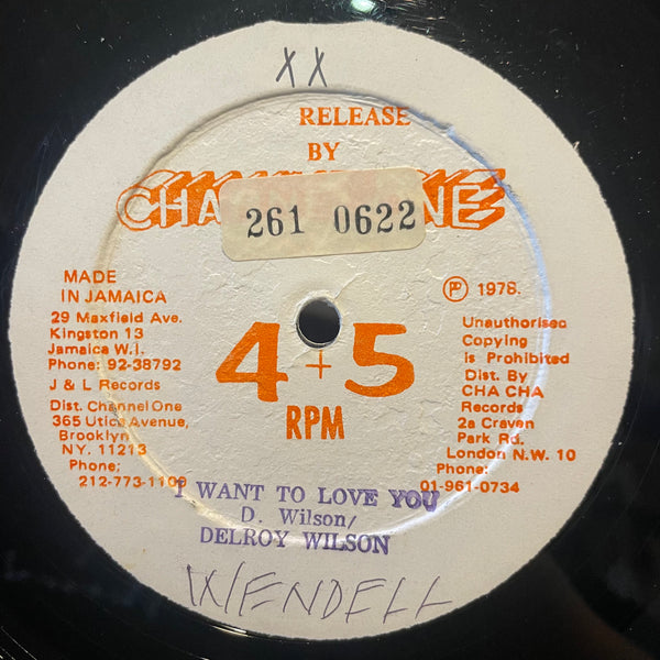 DELROY WILSON  [I Want To Love You / Money Love]