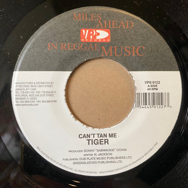 TIGER [Can't Tan Me / Bread In The Oven]
