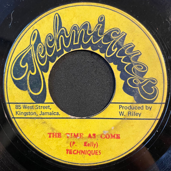 THE TECHNIQUES [Man Of My Word / The Time Has Come]