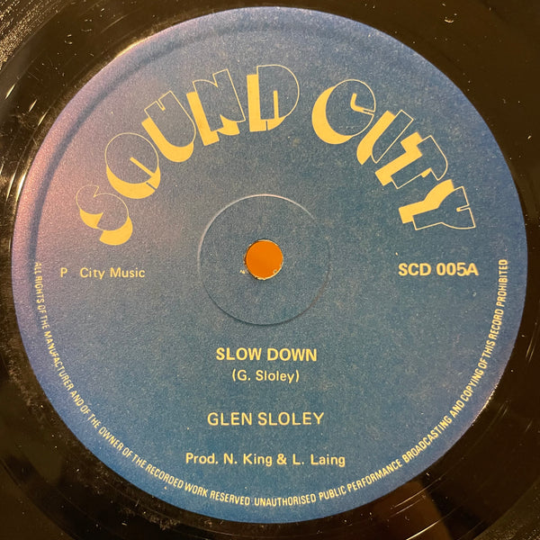 GLEN SLOLEY [Slow Down / Cant You See]