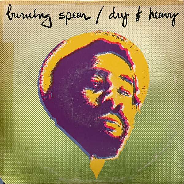 BURNING SPEAR [Dry & Heavy]