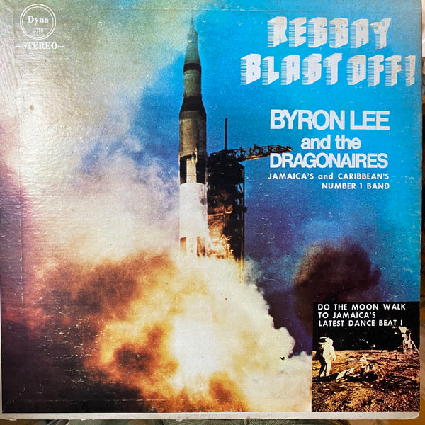 BYRON LEE & THE DRAGONAIRES [Reggay Blast Off]