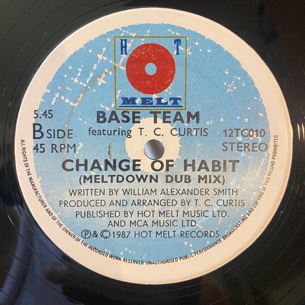 BASE TEAM FEAT T.C. CURTIS [Change Of Habit]