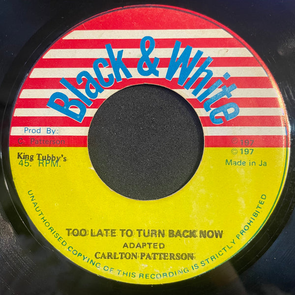CARLTON PATTERSON [Too Late To Turn Back]