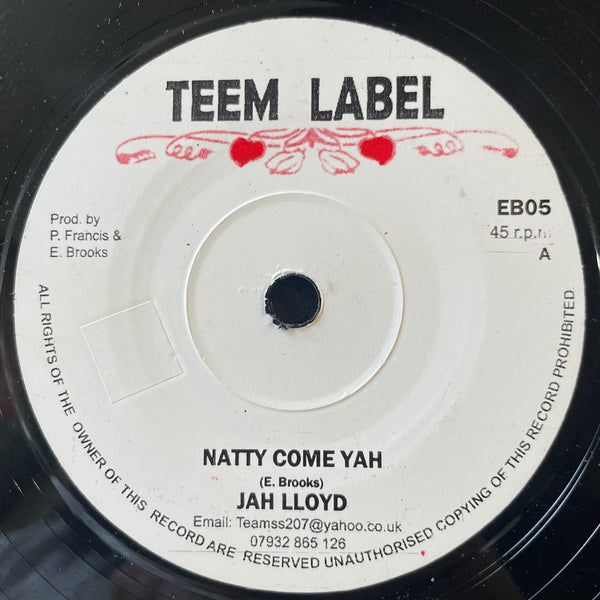 JAH LLOYD / BINGY BUNNY & PAT FRANCIS [Natty Come Yah / I Wanna Love You]