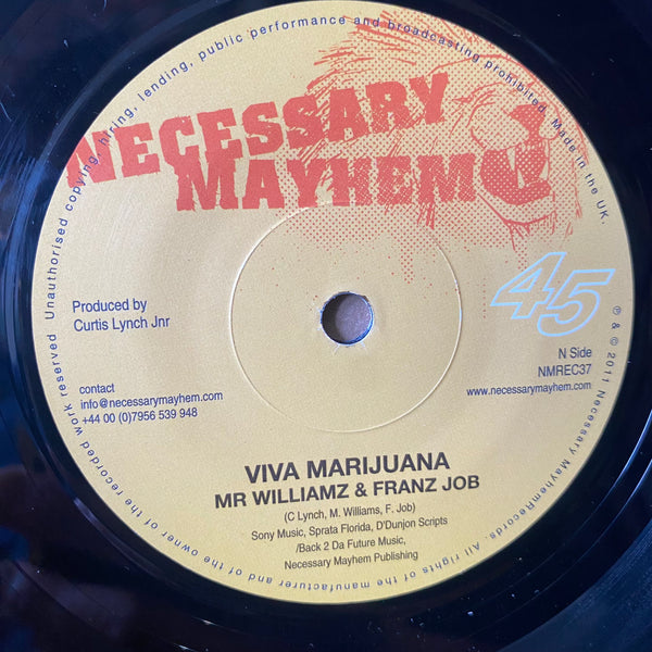 MR WILLIAMS & FRANZ JOB / CHUCKI STAR [Viva Marijuana / Locked Down]