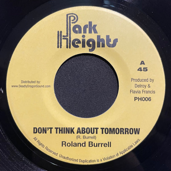ROLAND BURRELL [Don't Think About Tomorrow]