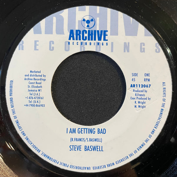 STEVE BASWELL [I Am Getting Bad]