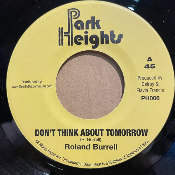 ROLAND BURRELL [Don't Think About Tomorrow]