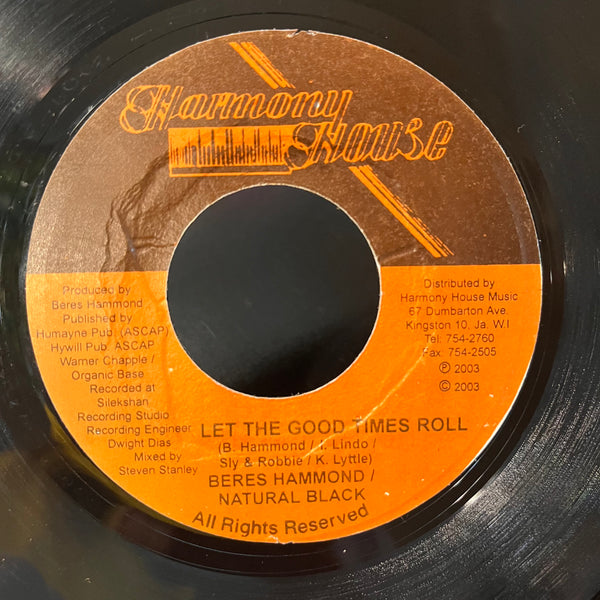 BERES HAMMOND FEAT. NATURAL BLACK [Let The Good Times Roll]