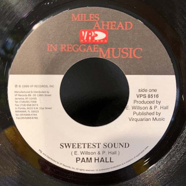 PAM HALL [Missing You Baby / Sweetest Sound]
