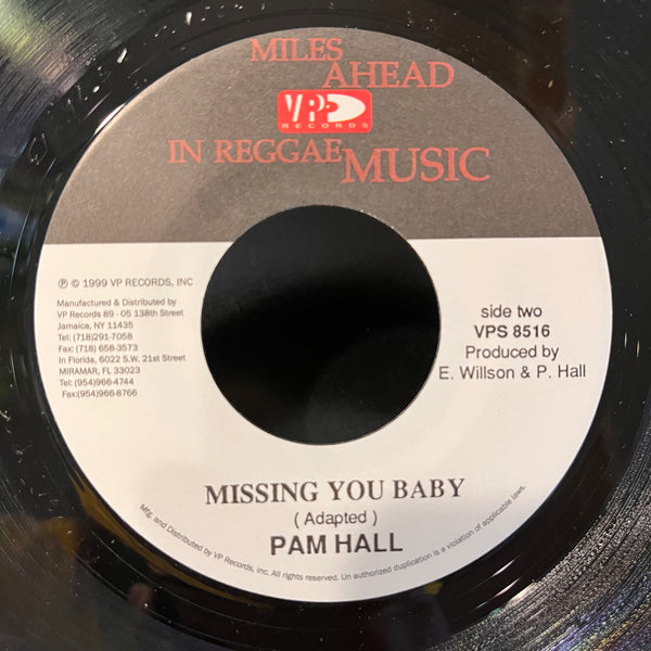 PAM HALL [Missing You Baby / Sweetest Sound]