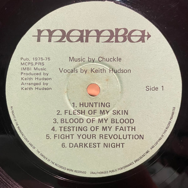 KEITH HUDSON [The Black Breast Has Produced Her Best, Flesh Of My Skin Blood Of My Blood]