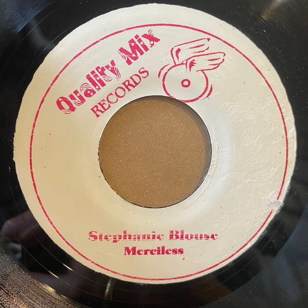 MERCILESS / SIZZLA [Stephanie Blouse / Never Wanna Heard A Dem]