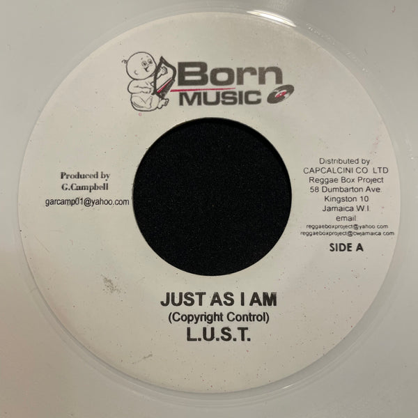 L.U.S.T. [Just As I Am]