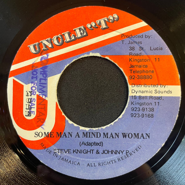 STEVE KNIGHT & JOHNNY P [Some Man A Mind Man Woman]