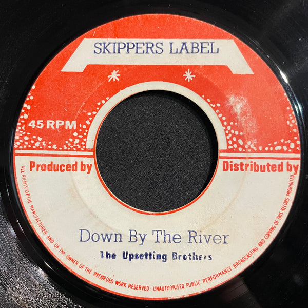 UPSETTING BROTHERS [Down By The River]