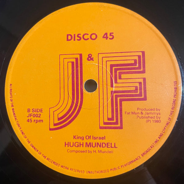 HUGH MUNDELL [Jah Fire Will Be Burning / King Of Israel]