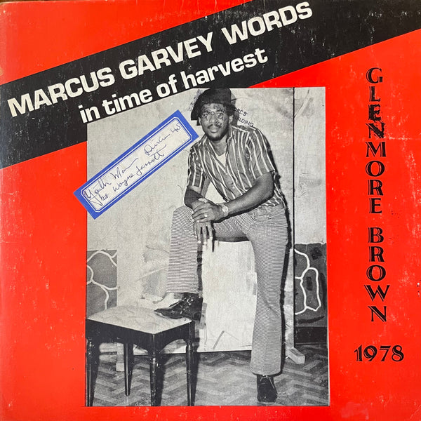 GLENMORE BROWN  [Marcus Garveys Words / We All I Have The Right To Live ]