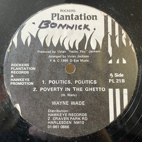 WAYNE WADE [Black Is Our Colour / Poverty In Ghetto / Polities]