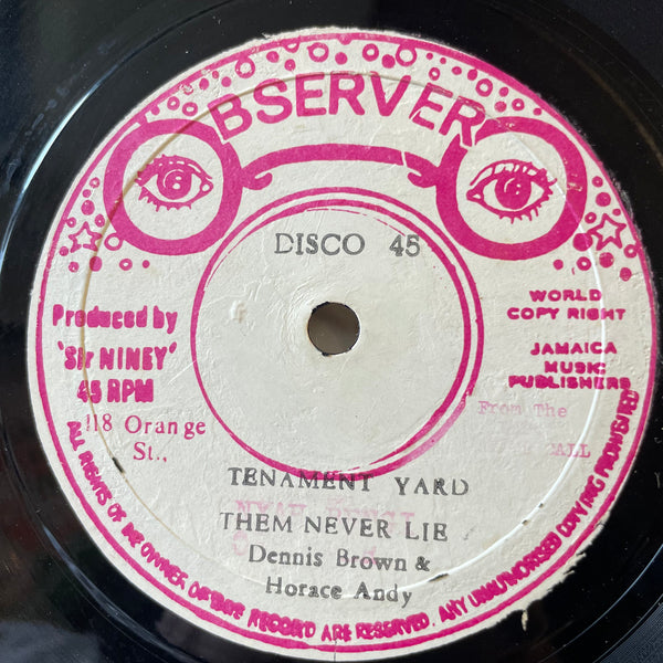 DENNIS BROWN / HORACE ANDY  [Tenement Yard / Never Tell I ]