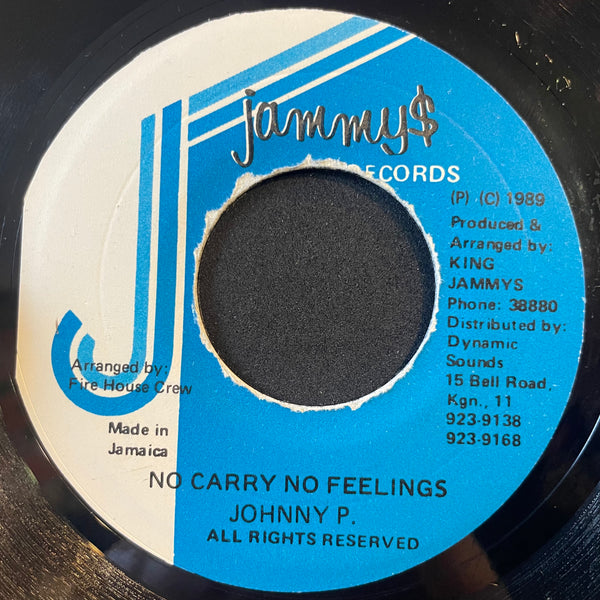 JOHNNY P [No Carry No Feelings]