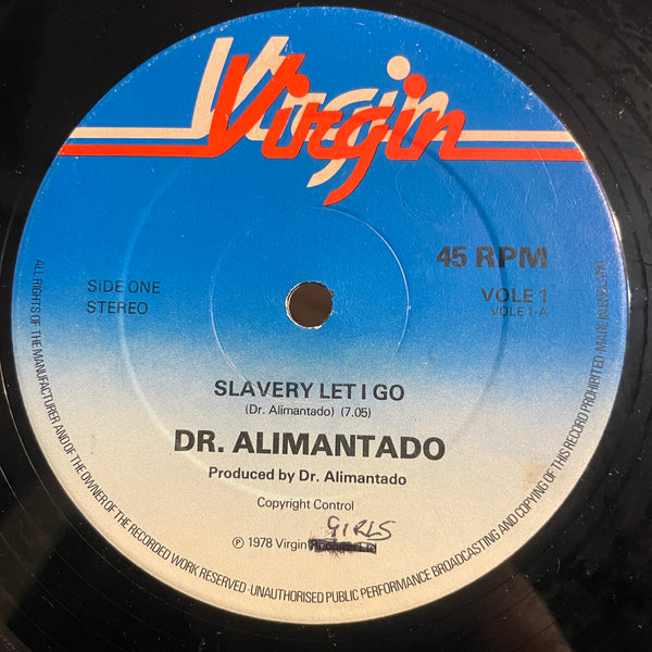 DR. ALIMANTADO [Slavery Let I Go / Find The One]