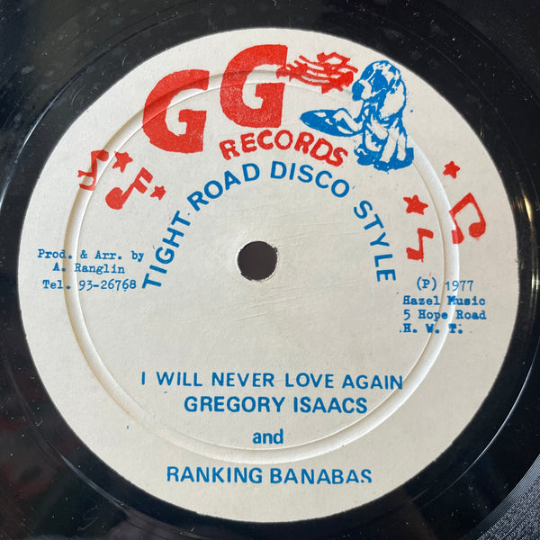 GREGORY ISAACS & BARNABAS [I Will Never Love Again / Shake Your Dread]