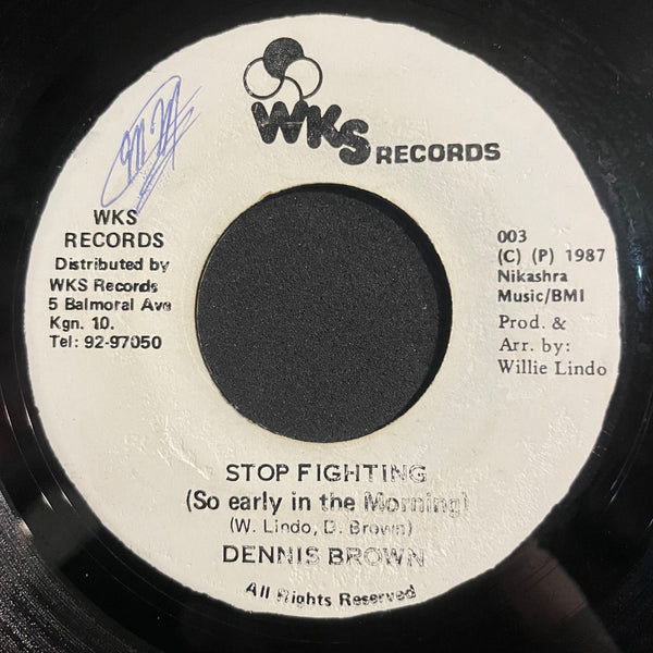 DENNIS BROWN [Stop Fighting( So Early In The Morning )]