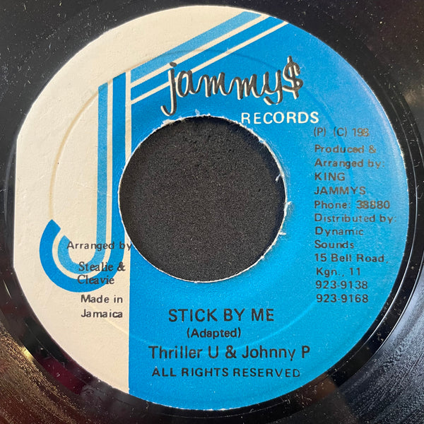 THRILLER U & JOHNNY P [Stick By Me]