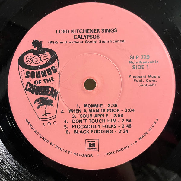 LORD KITCHENER [Sings Calypsos (With And Without Social Significance)]
