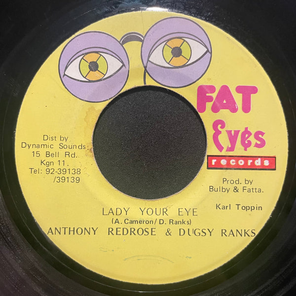 ANTHONY RED ROSE & DIGSY RANKS [Lady Your Eye]