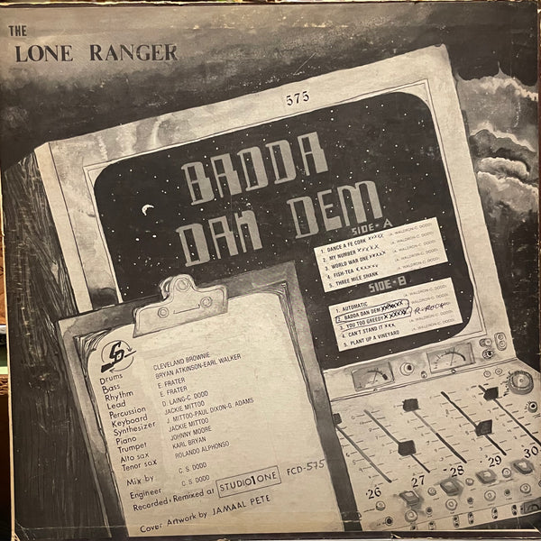 LONE RANGER [Badda Dan Dem]