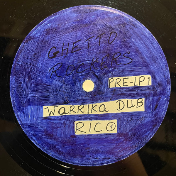 GHETTO ROCKERS [Warrika Dub]