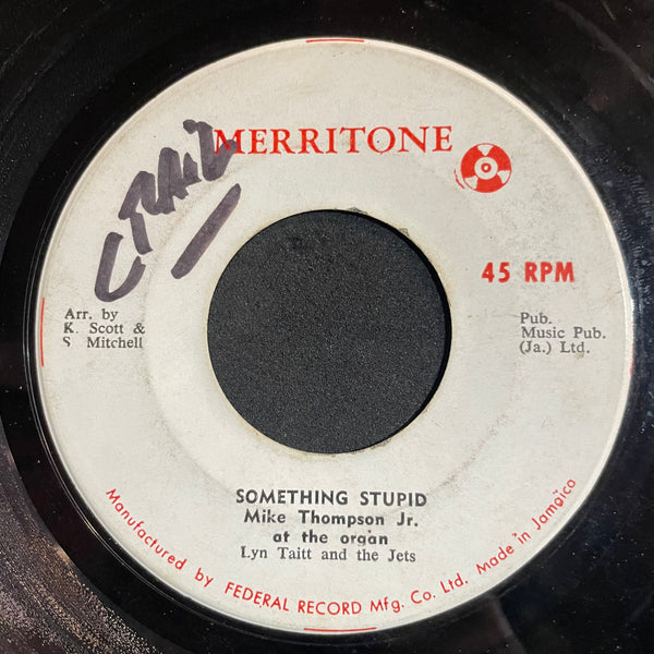MIKE THOMPSON / LYNN TAIT [Something Stupid / Blue Tuesday]