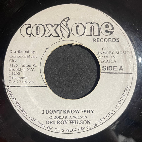 DELROY WILSON [I Don't Know Why]