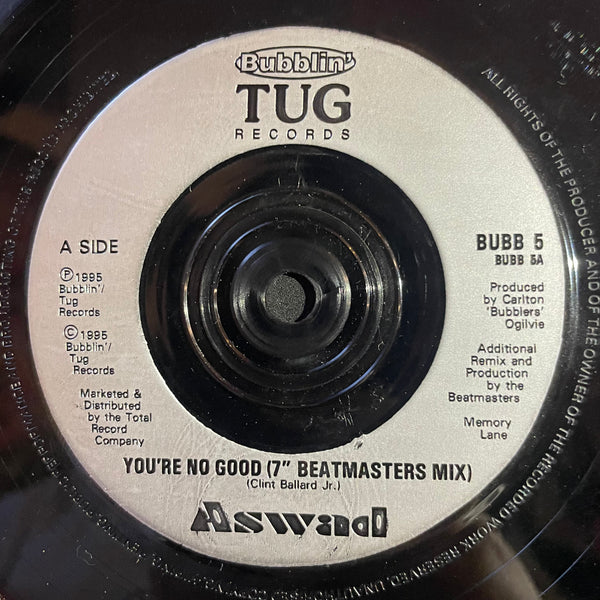 ASWAD [You're No Good (Beatmasters Mix) / You're No Good (Aswad Mix)]