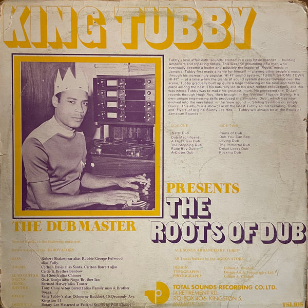 KING TUBBY [The Roots Of Dub]