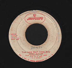 JERRY BUTLER [True Love Don't Come Easy / The Girl In His Mind]