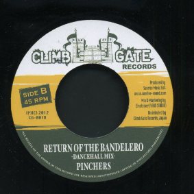 PINCHERS [Return Of The Bandelero]