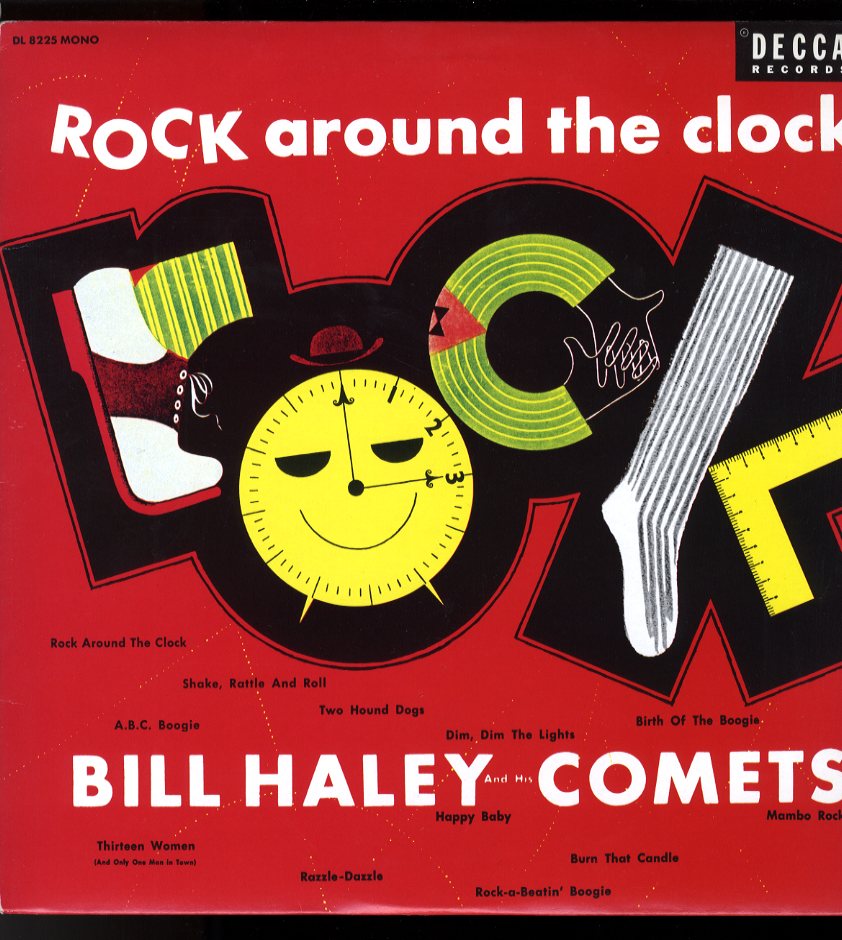 BILL HALEY & HIS COMETS [Rock Around The Clock]