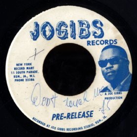 NICKY THOMAS / JOE GIBBS ALL STARS [Don't Touch Me / Common People Reggae]