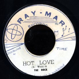 R WEBBAND THE ROCK [Hot Love / Bending Knees]