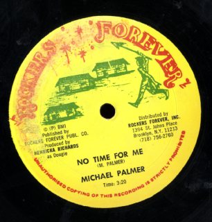 MICHAEL PALMER [No Time For Me]