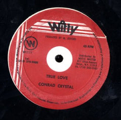 CONRAD CRYSTAL / LITTLE JOHN [True Love / Real Loving]