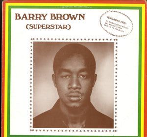 BARRY BROWN [Superstar]