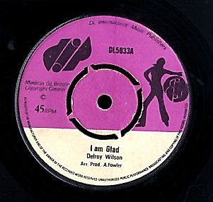 DELROY WILSON [I Am Glad]