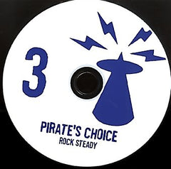 PIRATES CHOICE [Pt3 Rock Steady ]