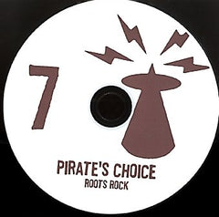 PIRATES CHOICE [Pt7 roots Rock ]